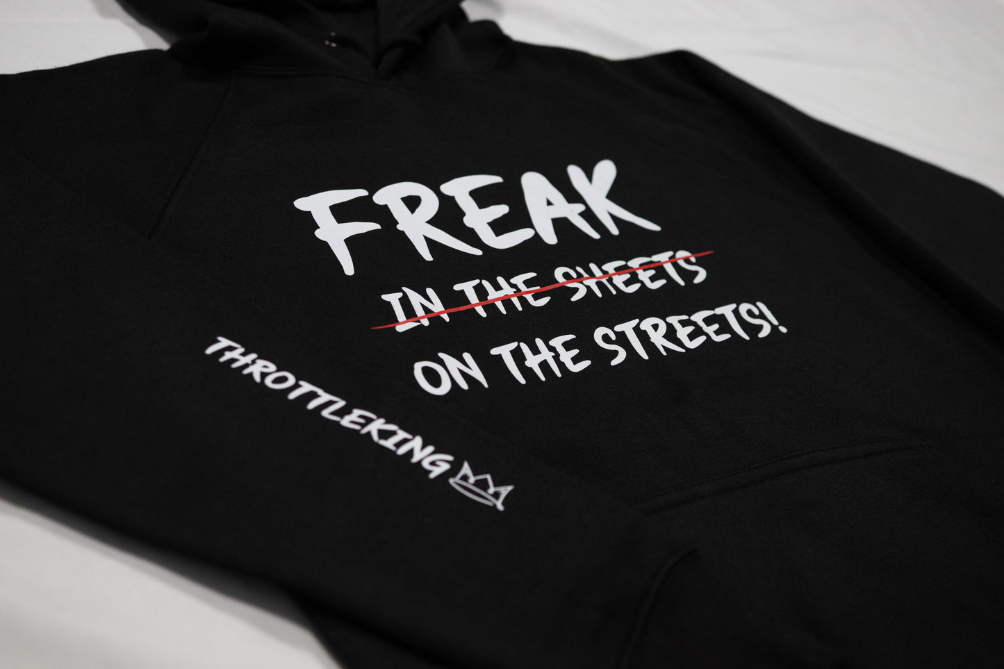 Freak on the Streets...